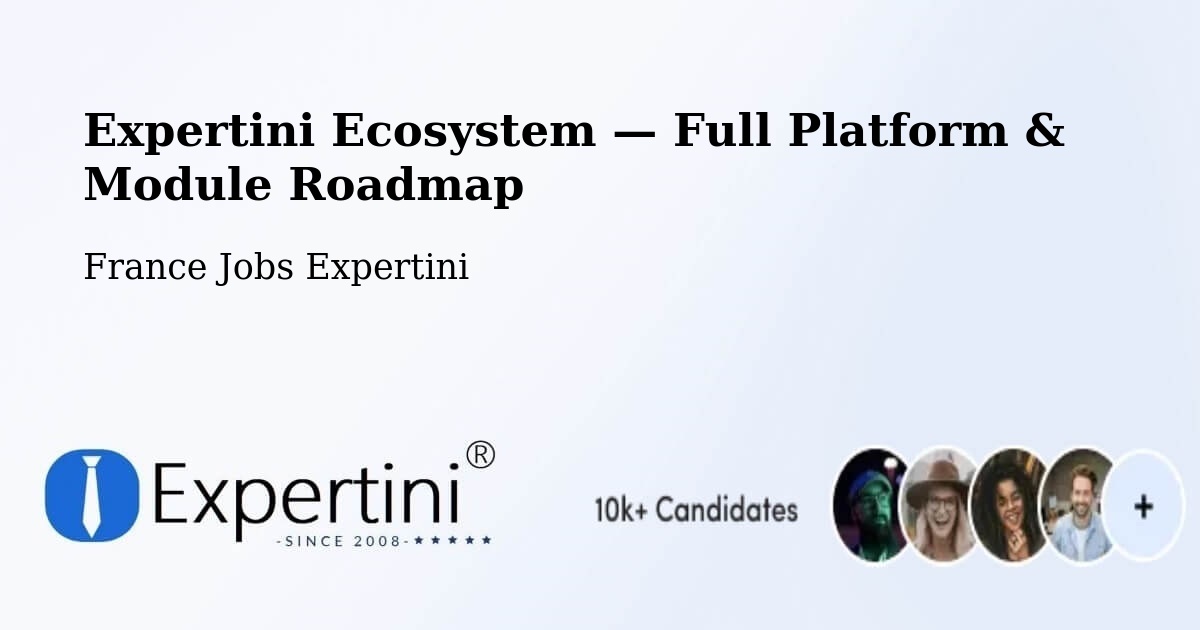 Expertini Ecosystem — Full Platform & Module Roadmap – Dole