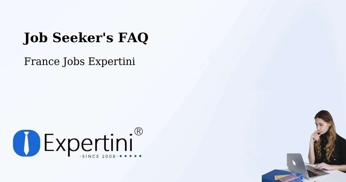 Job Seeker FAQ – Dole - France Jobs Expertini