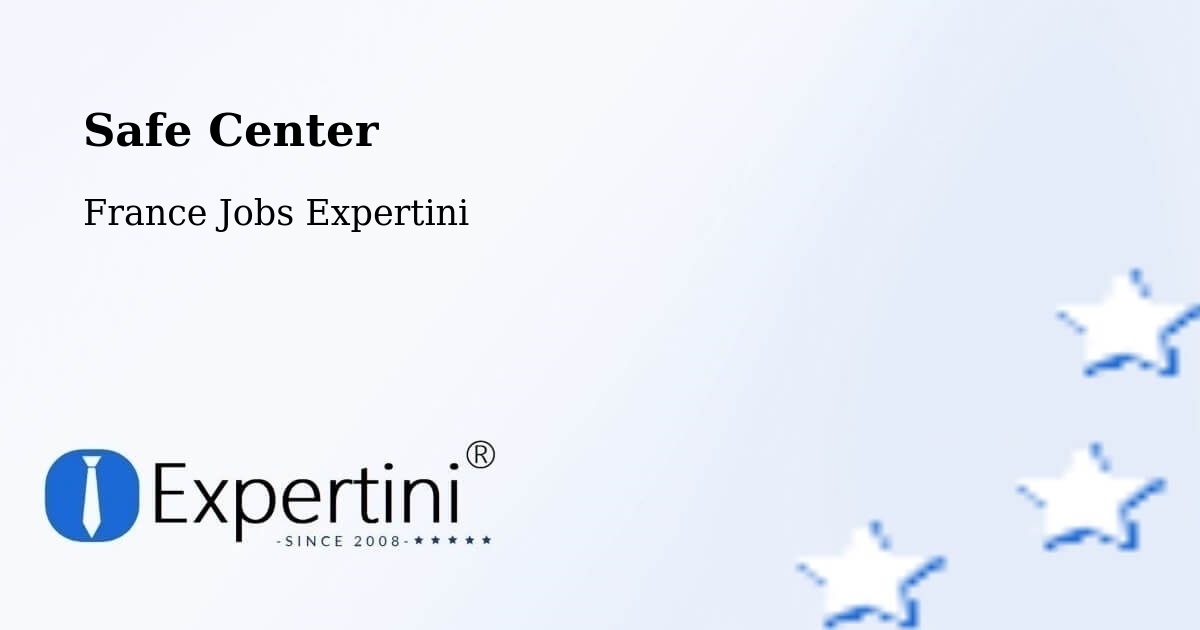 Safety Center – Dole - France Jobs Expertini